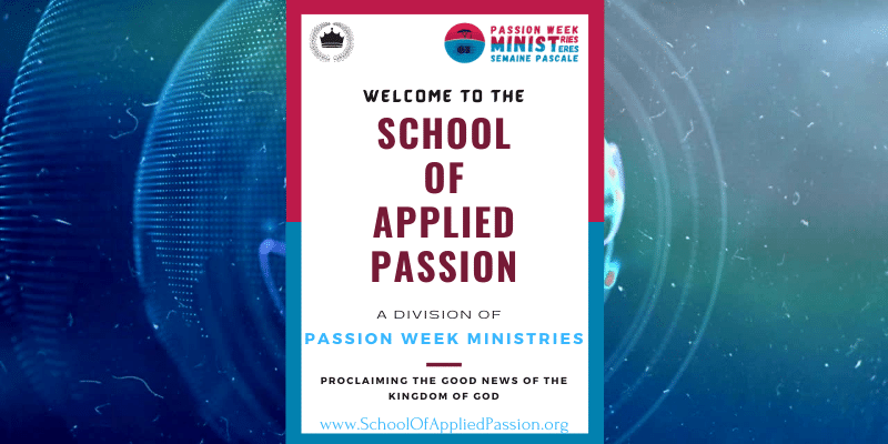 The School Of Applied Passion: about the kingdom of God.
